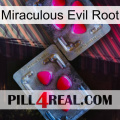 Miraculous Evil Root 15